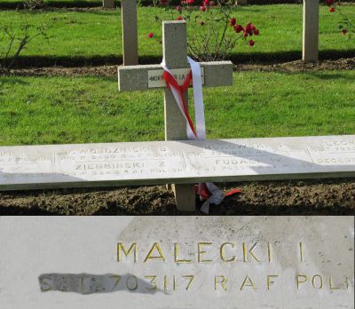 MALECKI Ignacy
- 29 ans -
Né 25.03.1915 Drancza Polska Dubno
Décès 01.07.1944 Beauvilliers (28)
Matricule 703117
Polish Air Force
300ème Escadron Mazowieckie
Caporal Lancier
Lancaster ED814 avec le code sans fil BH-N a été abattu par un chasseur de nuit pendant le bombardement d'une gare à Vierzon (03)
Tombe 3/5 - Rang AA - Carré II
copyright photo Piotr Packowski
copyright Frania
