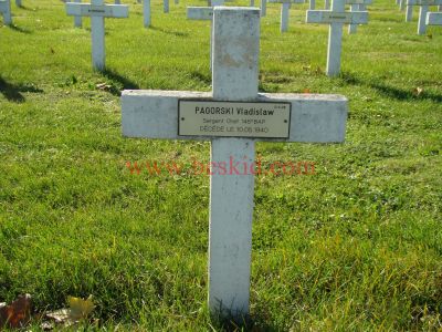 PAGORSKI Wladyslaw Franciszek
30 ans - Célibataire
Né 17.10.1909 Krakow Malopolskie (PL)
Fils de Stanislaw & Nowak Rosalie
Décès 10.05.1940 Bron (69)
(Hôpital Desgenettes)
Domicile ulica Powtocow 14 Krakow
145ème Bataillon Aviation Polonaise Bron
Estampille 3/1256
Sergent-Chef
Provenance Lyon-Guillotière 5/3-I-16
Inhumation 30.09.1957 - PV 2238
Carré D - Rang 4 - Tombe 28
Copyright Frania

